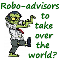Picture - Robo-advisors to take over the world